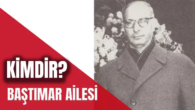 Baştımar Ailesi Kimdir? Zeki Paşa Yalısı Kimin?