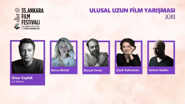 Ankara Film Festivali’nin Ulusal Uzun Film Yarışması jürisi belli oldu!