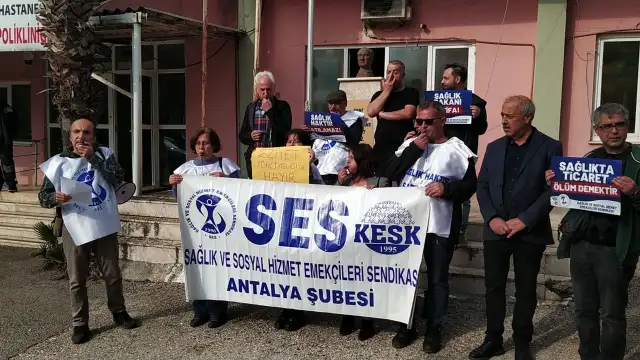 SES Antalya Şube: Sağlık bakanına bir kez daha uyarıyoruz!