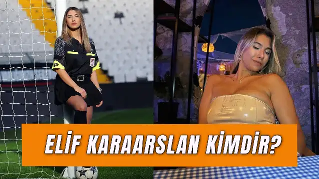 Elif Karaarslan Kaç Yaşında? Ünlü Hakemin Video Olayı Nedir?