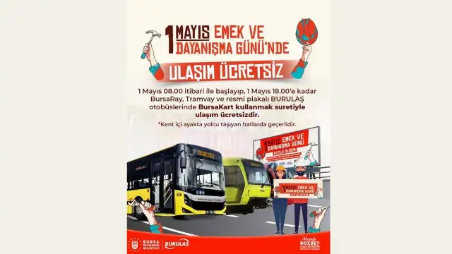 Bursa'da 1 Mayıs'ta ulaşım ücretsiz
