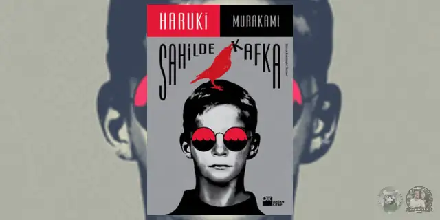 Hafta sonu için kitap önerisi: Sahilde Kafka, Japon büyülü gerçekçilik üzerine