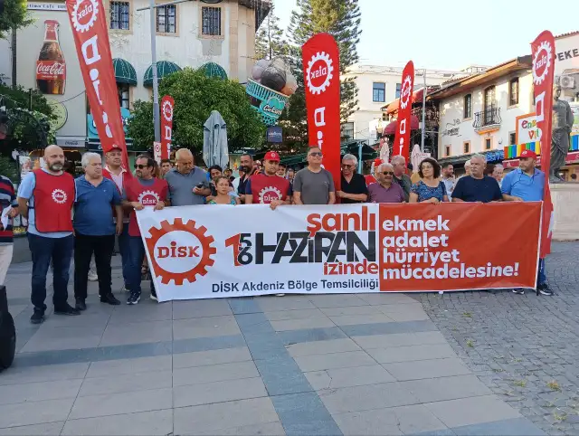 DİSK Akdeniz: 55 yıldır aynı taleplerle alandayız: Ekmek, Adalet, Hürriyet