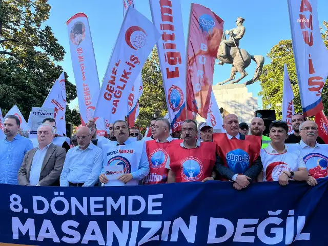 Birleşik Kamu-İş Konfederasyonu Başkanı: AKP iktidarının bu ekonomi politikasını reddediyoruz