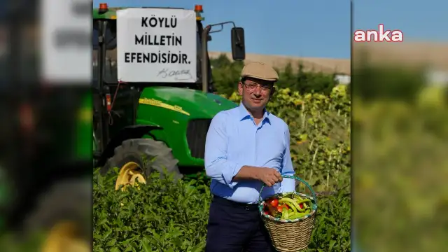 Ekrem İmamoğlu: Tarımı hem tarlada hem envanterde güçlendireceğiz