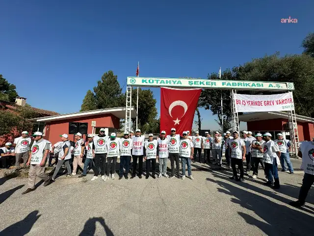 Kütahya Şeker'de grev başladı