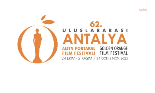 62. Antalya Altın Portakal Film Festivali’nde yarışacak filmler belli oldu