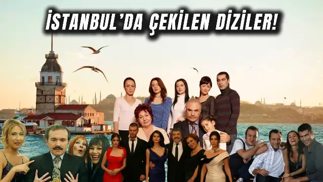Bu Dizilerde İstanbul Başroldeydi! Avrupa Yakası’ndan Aşk-ı Memnu’ya İstanbul’da Çekilen Diziler
