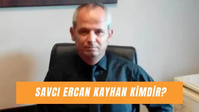 Savcı Ercan Kayhan Nereli? İstanbul Cumhuriyet Savcısı Evli Miydi?