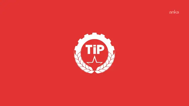TİP, TBMM açılış törenine katılmayacak: Meşruiyet, başka devletlerle kurulan diplomasilerde aranmaktadır