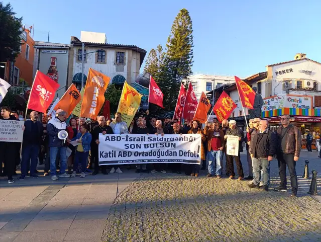 Antalya Emek ve Demokrasi Güçleri’nden Ortadoğu uyarısı: Bu saldırı bir savaş çığlığıdır!